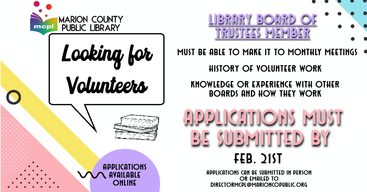The library board of trustees has an opening. You must be able to attend monthly meetings and be willing to serve a four year term. This is a volunteer position.