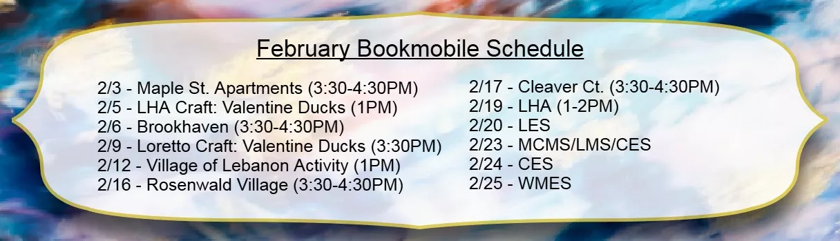 The image shows a list of stops the bookmobile will be making in February 2026. 